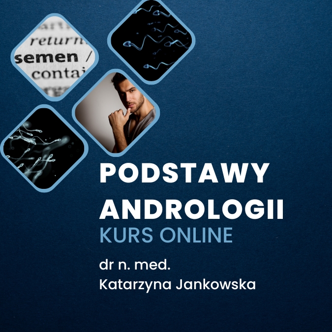 Podstawy andrologii – kurs online