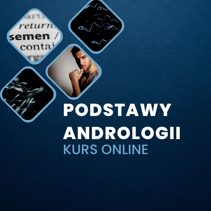 Podstawy andrologii – kurs online