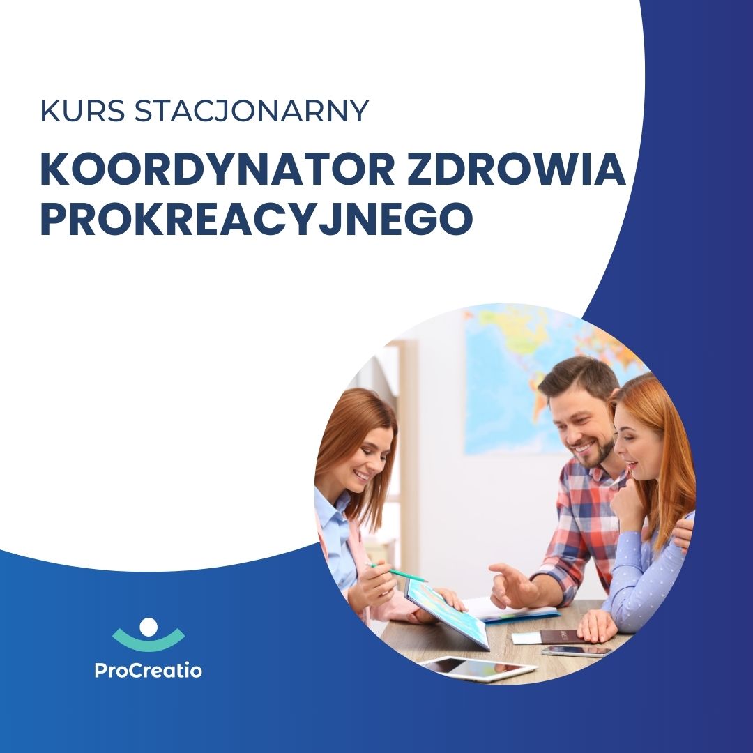 Moduł II kurs Koordynator Zdrowia Prokreacyjnego